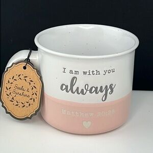 Seeds & Sunshine - 3/$48 - ‘I am with you always’ ceramic mug.  NWT Firm!